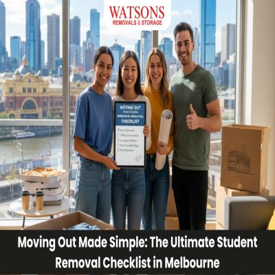 Moving Out Made Simple: Student Removal Checklist for a Stress-Free Move in Melbourne