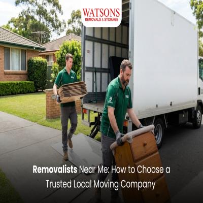Removalists Near Me: How to Choose a Trusted Local Moving Company